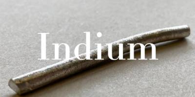 10 Interesting Facts about Indium